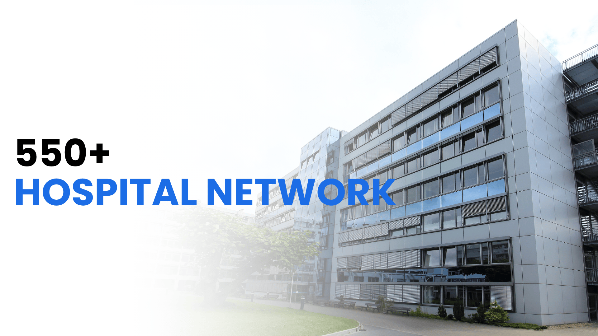550+ Hospital Network